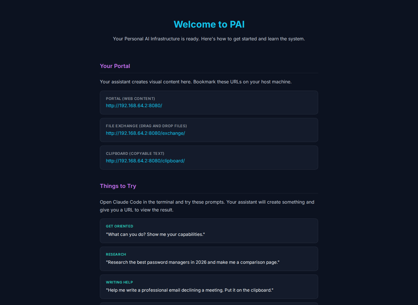 The welcome page gives you example prompts and a tour of the system.